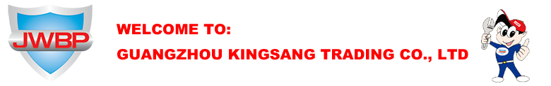 WELCOME TO GUANGZHOU KINGSANG TRADING